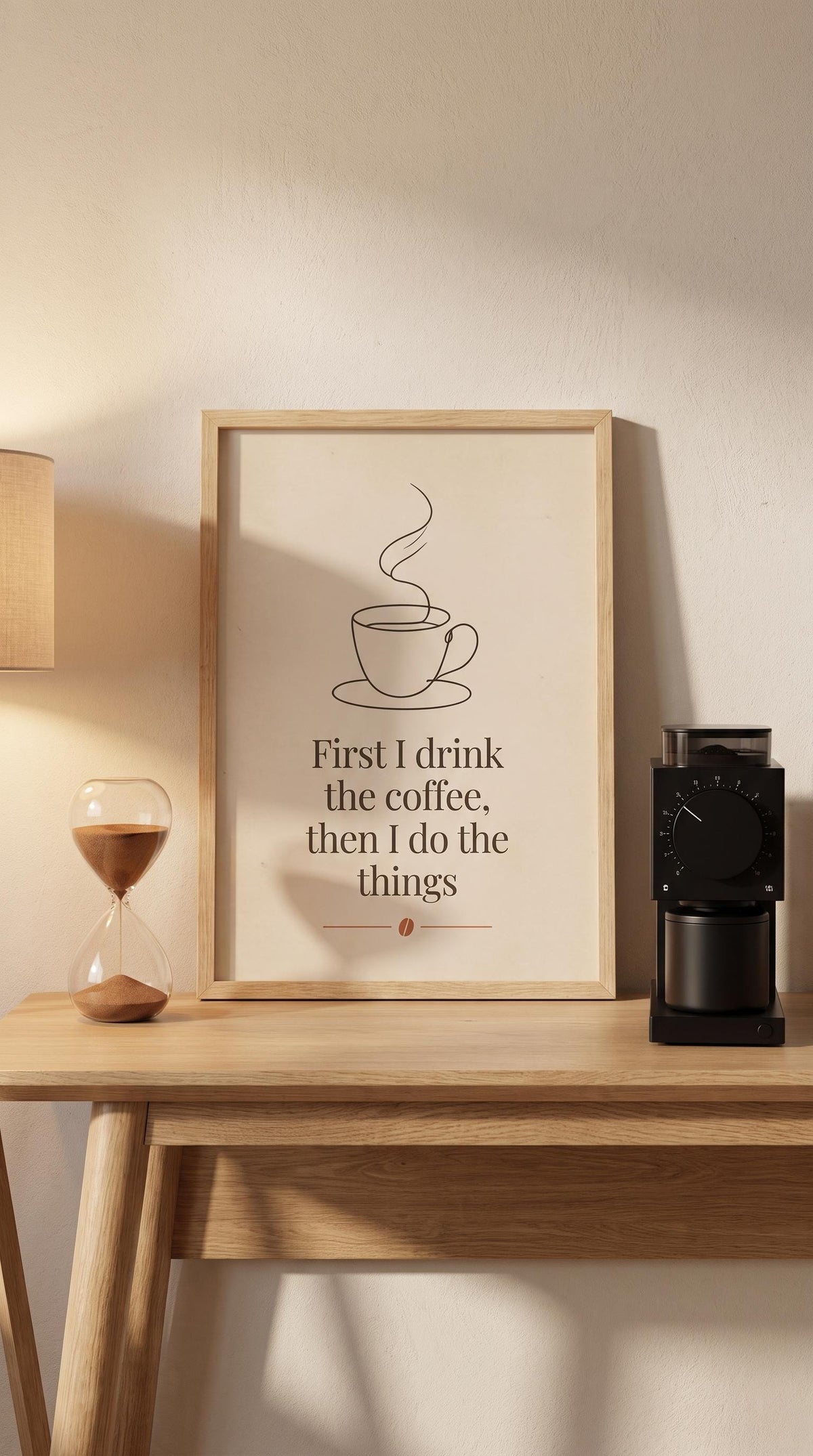 Funny Coffee Quote Print | First I Drink the Coffee Sign